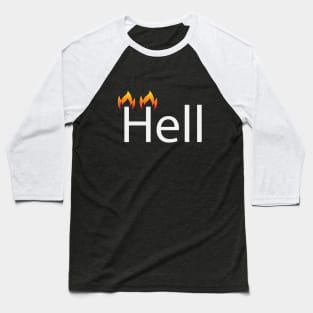 Hell artistic text design Baseball T-Shirt